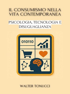 cover image of Il Consumismo Nella Vita Contemporanea